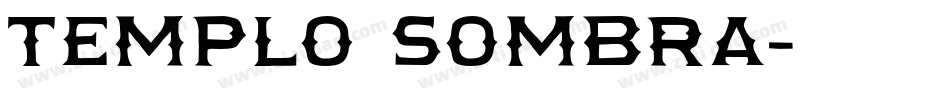 Templo Sombra字体转换